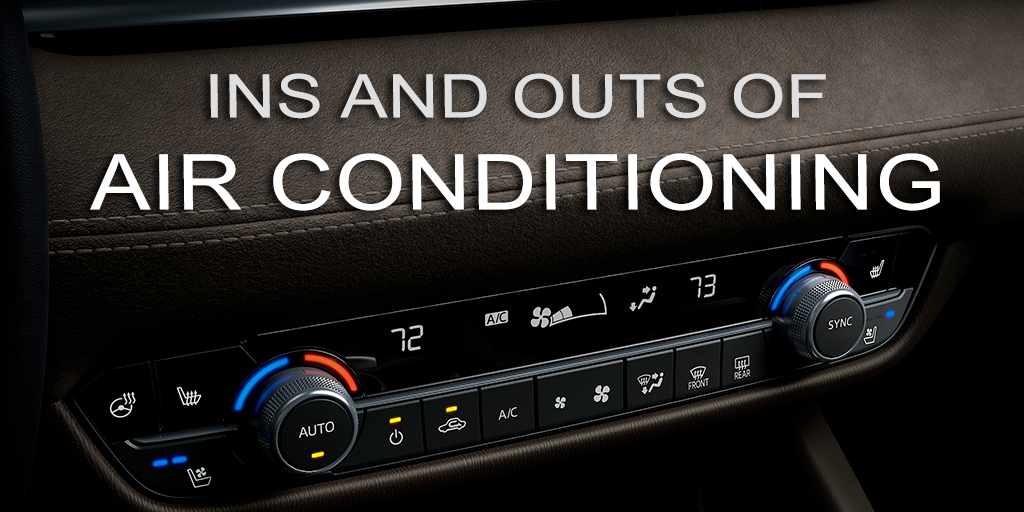 Ins and Outs of Air Conditioning